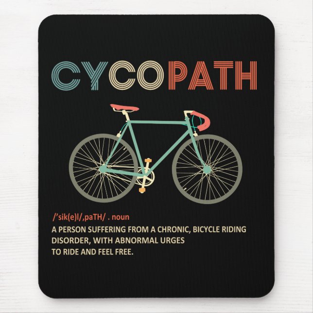 Mousepad Cycopath Funny Cycling Gift for Cyclists Bikers (Frente)