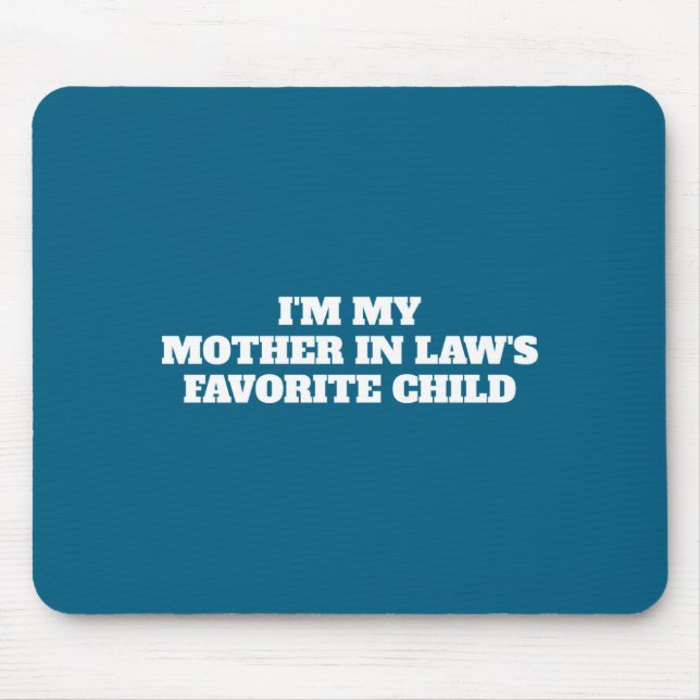 Mousepad D Thoughtful Mother In Law Humor _1  (Frente)