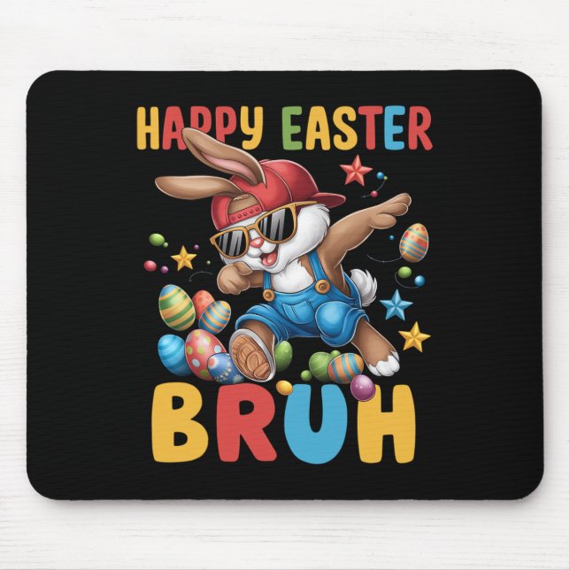 Mousepad Dabbing Bunny Páscoa Bruh Meme Engraçado Dizendo A (Frente)