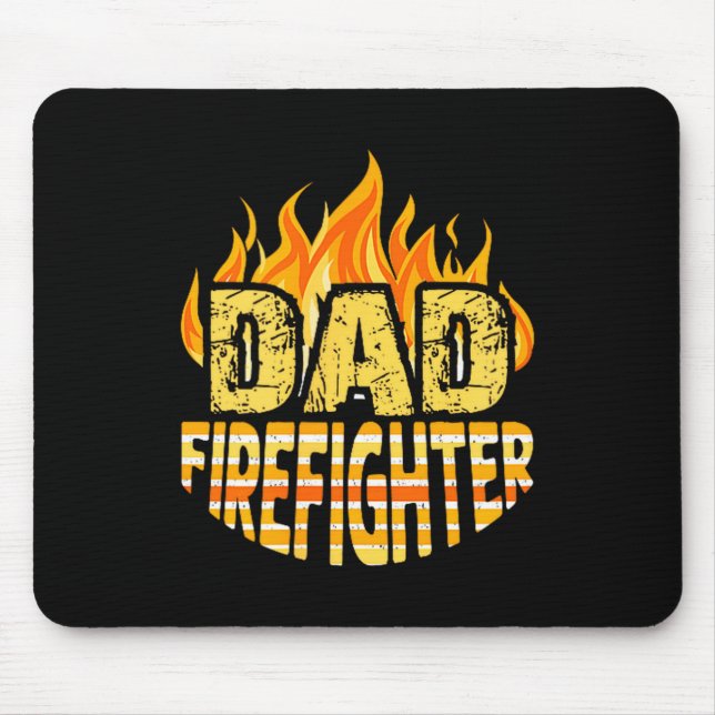 Mousepad Dad Firefighter Fireman Gift Proud Firefighter Quo (Frente)
