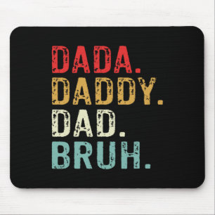 Mousepad Dada Pai Pai Bruh Retro Vintage Funny Padres Da