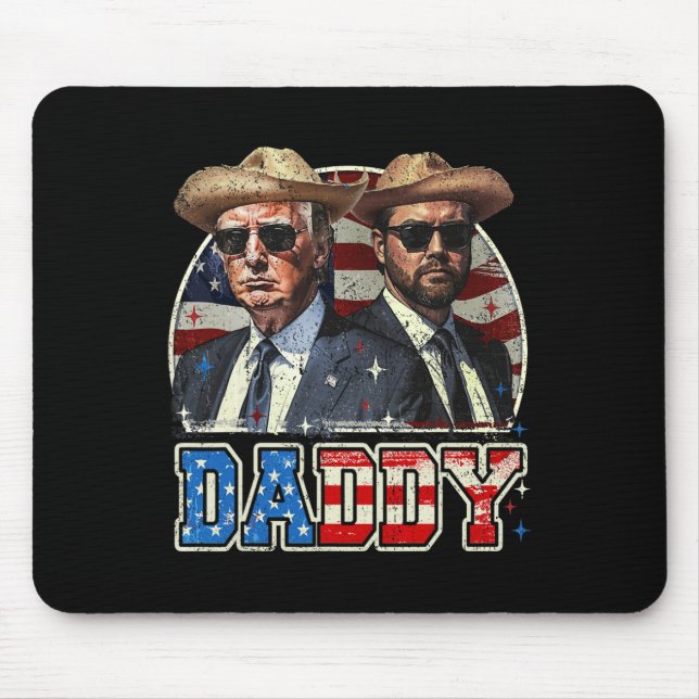 Mousepad Daddy Trump Funny Trump Is My Daddy  (Frente)