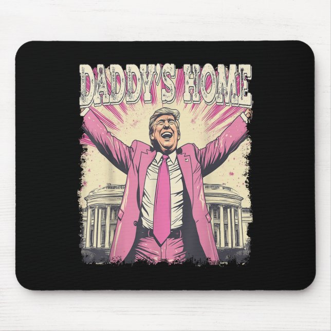 Mousepad Daddys Home Trump Funny Daddys Home (Frente)