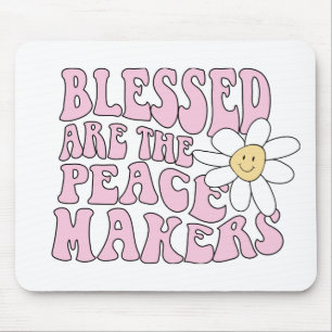 Mousepad Daisy and Peace Makers Slogan