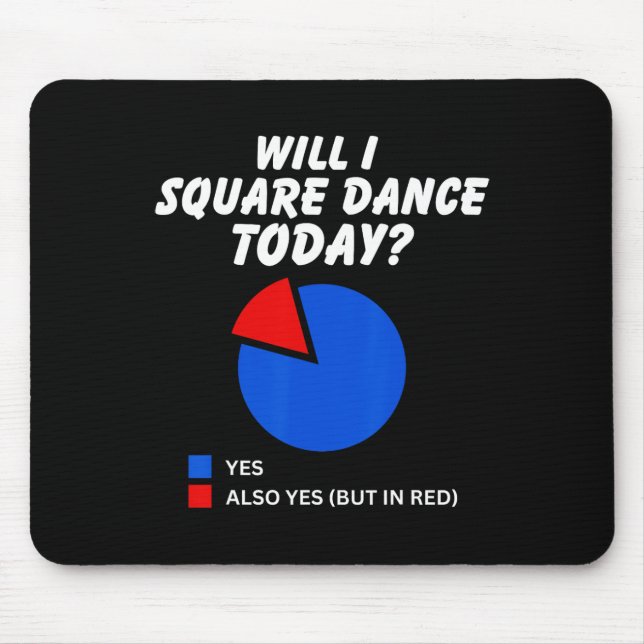 Mousepad Dança Esquadrão Hoje Sim Pie Chart Square Dan (Frente)