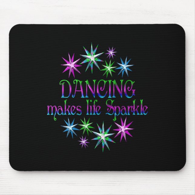 Mousepad Dançar Faz A Vida Esmagar (Frente)