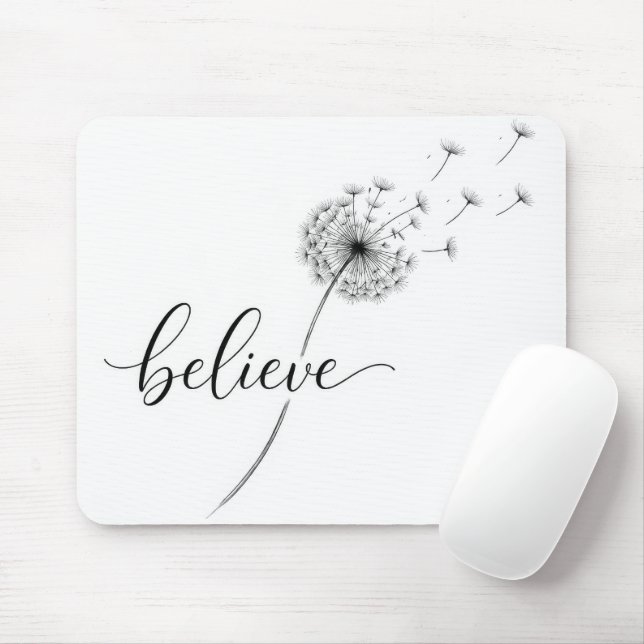 Mousepad Dandelion Seedlings with Believe Text (Com mouse)