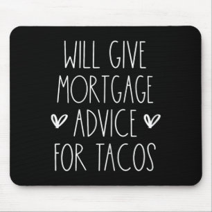 Mousepad Dará Aconselhamento De Hipoteca Para Tacos Cinco D
