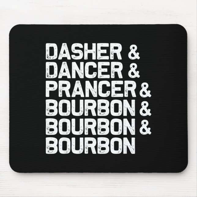 Mousepad Dasher Dancer Prancer Bourbon Divertido Natal Sant (Frente)