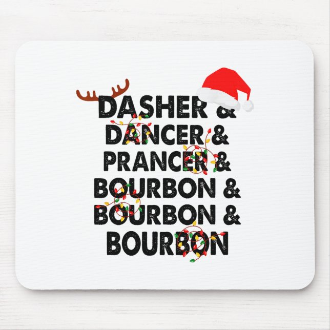 Mousepad Dasher Dancer Prancer & Bourbon Natal Holi (Frente)