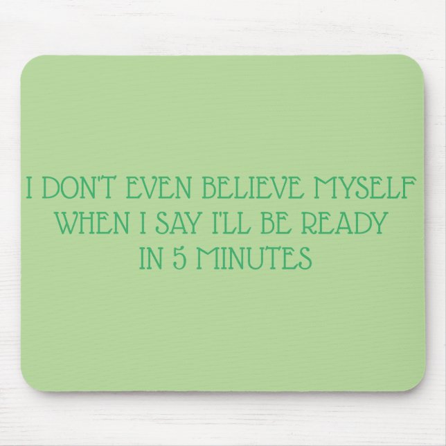Mousepad de 5 MINUTOS (Frente)