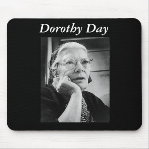 Mousepad de Dorothy Day