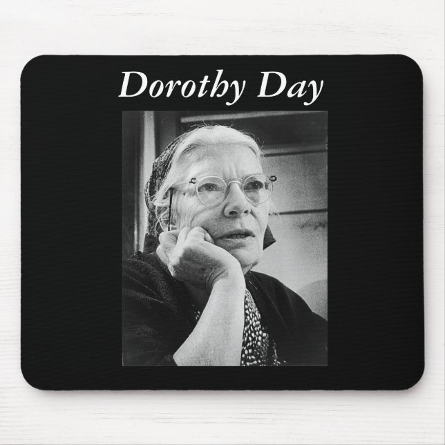 Mousepad de Dorothy Day (Frente)