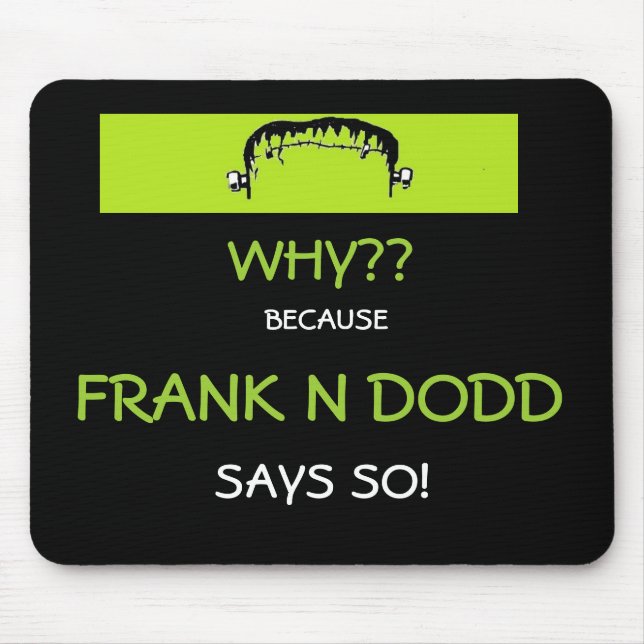 Mousepad de Frank N Dodd (Frente)