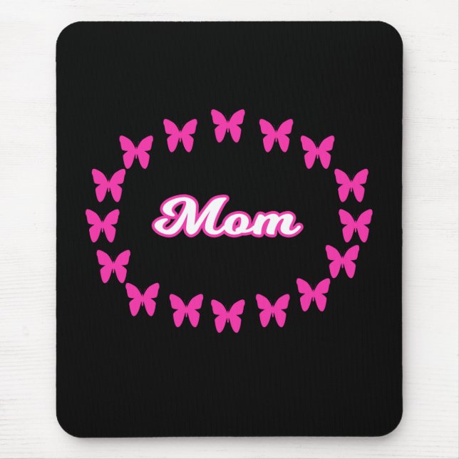 Mousepad de Mãe Com Borboletas Rosa Fofas (Frente)