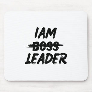 mousepad de personalização "Eu sou líder não chefe