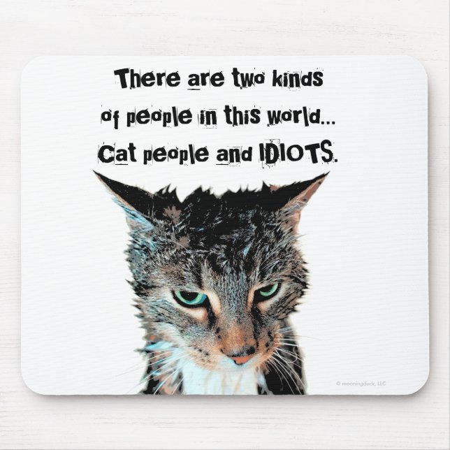 Mousepad de pessoas e de idiota do gato (Frente)