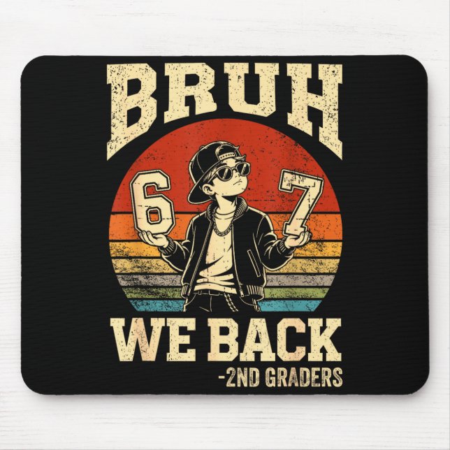 Mousepad De volta à escola mano de volta à 2ª série 6 7 pri (Frente)