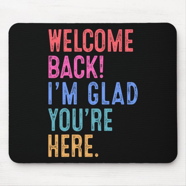 Mousepad De volta à Escola Professor Bem-vindo De Volta Est (Frente)