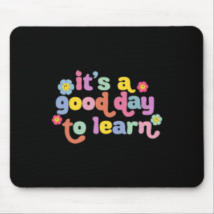 Mousepad De Volta À Motivação Escolar É Um Bom Dia Para Ama