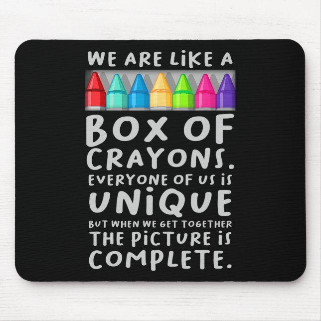 Mousepad De Volta Ao Professor, Somos Como Uma Caixa De Cra (Frente)