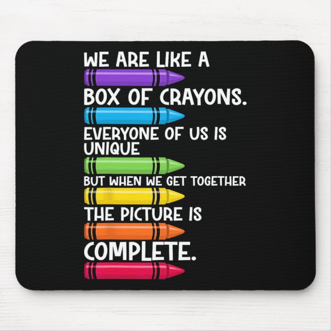Mousepad De Volta Ao Professor, Somos Como Uma Caixa De Cra (Frente)