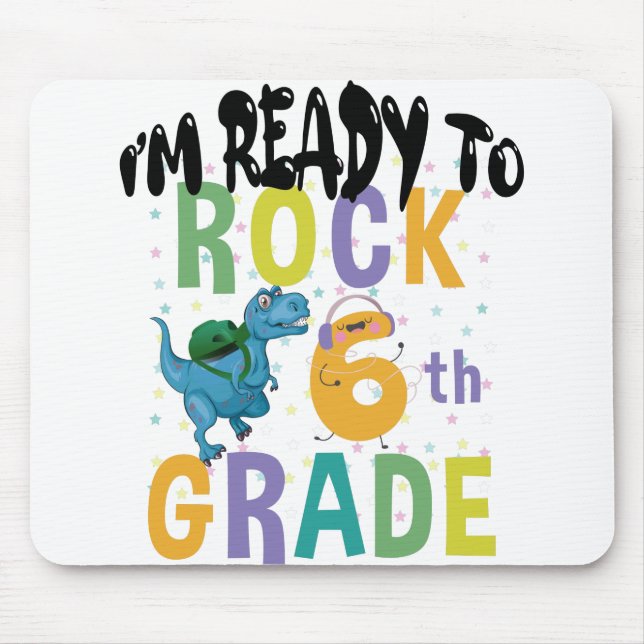 Mousepad De Volta às Aulas Estou Pronto Para Balançar 6º An (Frente)