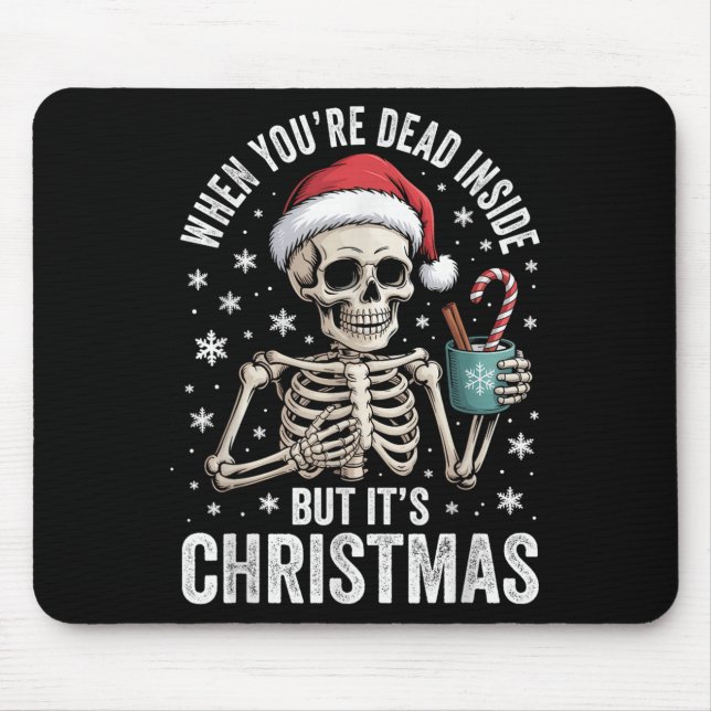Mousepad Dead Inside But It's Christmas Skeleton Coffee San (Frente)