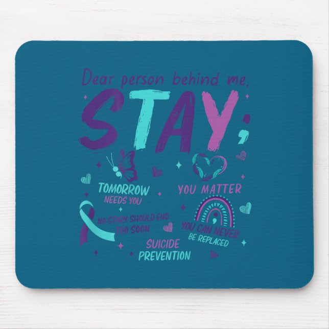 Mousepad Dear Person Behind Me You Suicide Awareness  (Frente)
