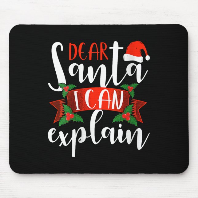 Mousepad Dear Santa I Can Explain Funny Christmas Decoratio (Frente)