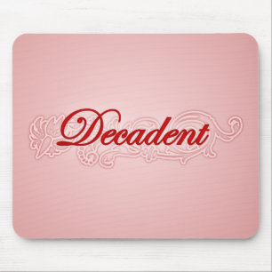 Mousepad Decadente