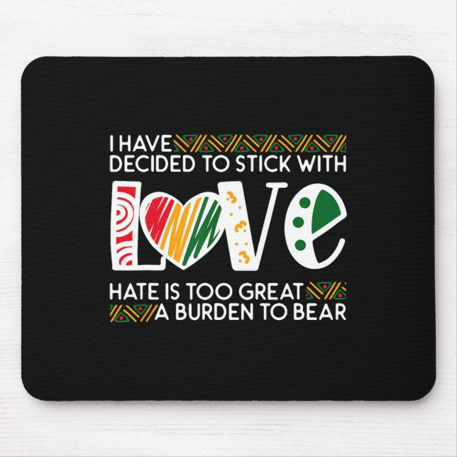 Mousepad Decidir Stick Love Mlk Black History Melanin Ameri (Frente)