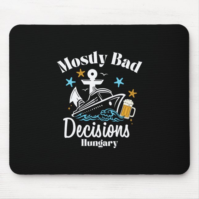 Mousepad Decisões Mais D Hungria Spring Break  (Frente)
