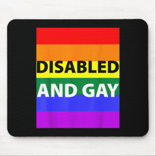 Mousepad Deficiente e Gay Engraçado para Homens Mulheres