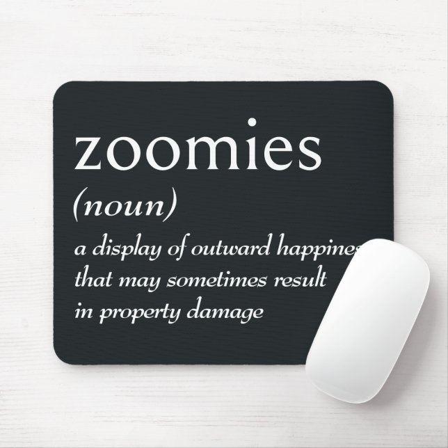 Mousepad Definição de Dicionário para ZOOMIES (Com mouse)