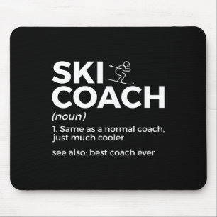 Mousepad Definição de Treinador de Esqui Engraçado Melhor T
