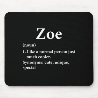 Mousepad Definição do Nome Zoe Divertido D