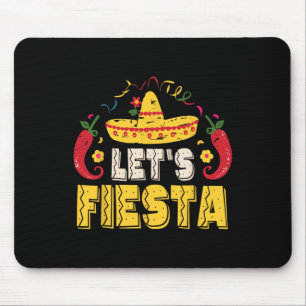 Mousepad Deixa Fiesta Engraçado Cinco De Mayo Mexicano