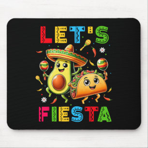 Mousepad Deixa Fiesta Taco Avocado Engraçado Cinco De Mayo 