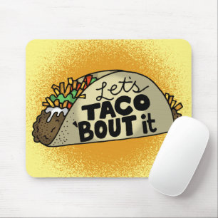 Mousepad Deixa o Taco falar disso