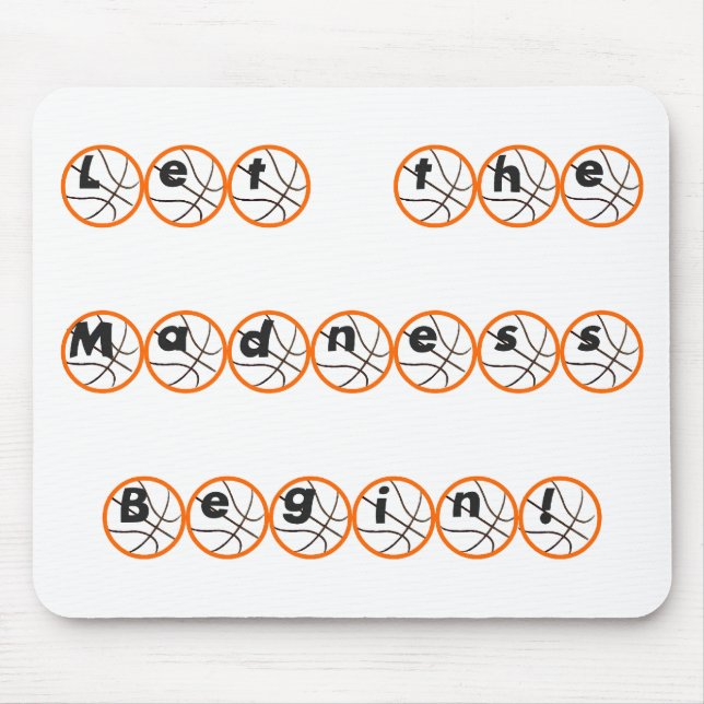 Mousepad Deixe a loucura começar (Frente)