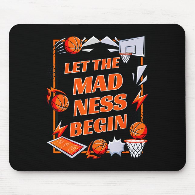 Mousepad Deixe a loucura começar  (Frente)