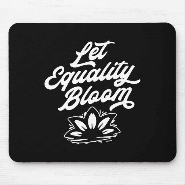 Mousepad Deixe Igualdade Bloquear Ortro Lotus Flor Graphi (Frente)