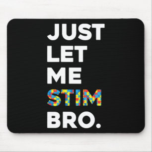Mousepad Deixe-Me Estimular Mês De Consciência Do Autismo E