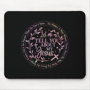 Mousepad Deixe-Me Falar Sobre Meu Jesus Deus, Homens Cristã