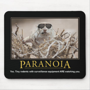 Mousepad Demotivational Mousepad: Paranóia