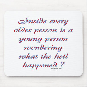 Mousepad Dentro de cada pessoa mais idosa