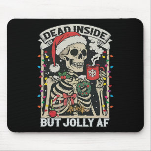 Mousepad Dentro morto Mas Jolly Af Engraçado Skeleton Acend