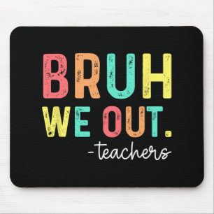 Mousepad Descobrimos Professores Felizes No Dia Passado Da