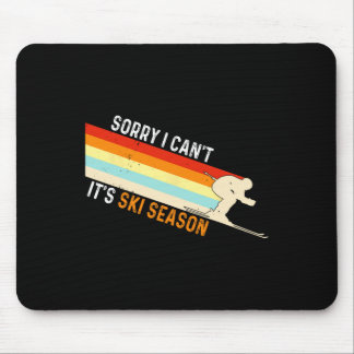 Mousepad Desculpe, Eu Não Consigo Sua Estação De Esqui Espo